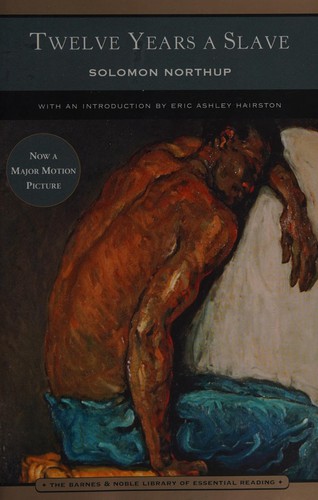 Solomon Northup: Twelve years a slave (2007, Barnes & Noble)