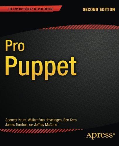 James Turnbull, Spencer Krum, William Van Hevelingen, Ben Kero, Jeffrey McCune: Pro Puppet (2013)