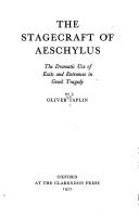 Oliver Taplin: The stagecraft of Aeschylus (1977, Clarendon Press)