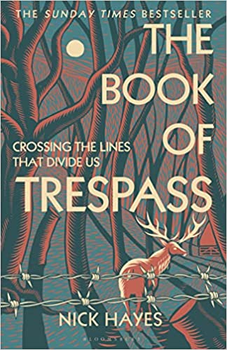 Nick Hayes: Book of Trespass (2020, Bloomsbury Publishing Plc)