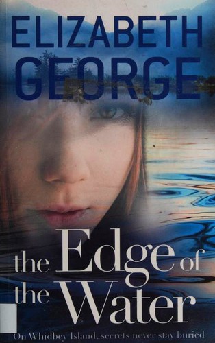 Elizabeth George, Elizabeth George: The Edge of the Water (2014, Hodder & Stoughton)