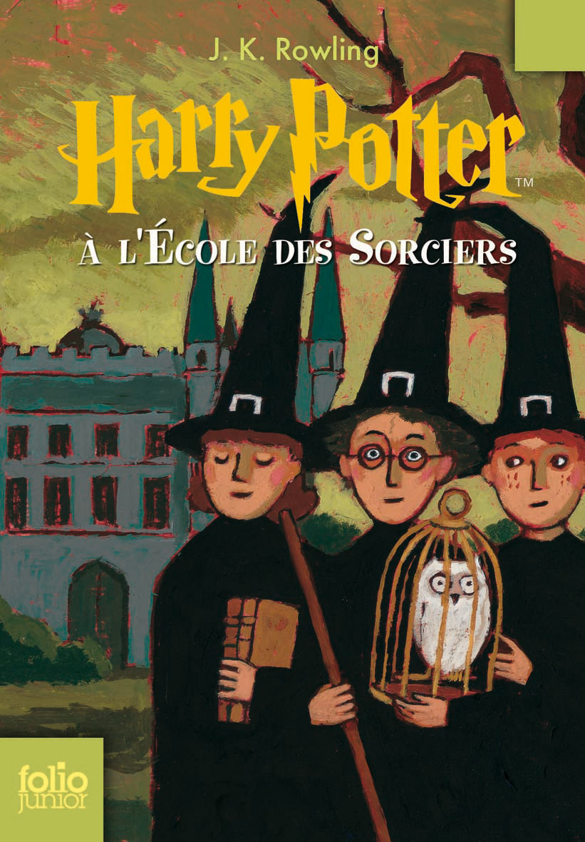 J. K. Rowling: Harry Potter à l'école des Sorciers (French language)