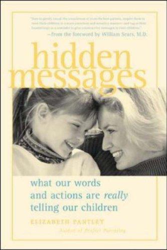 Elizabeth Pantley: Hidden Messages  (Paperback, 2000, McGraw-Hill)