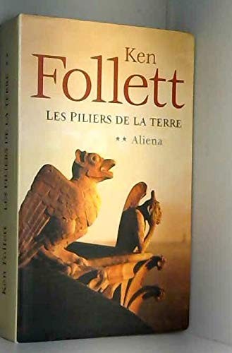 Ken Follett: LES PILIERS DE LA TERRE. Tome II (Hardcover)