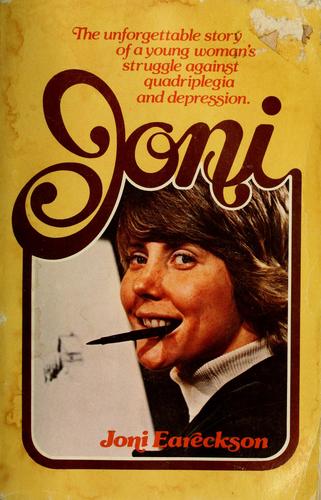 Joni Eareckson Tada: Joni (1976, World Wide Publications)