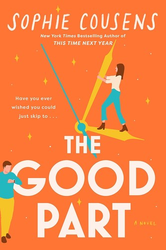 Sophie Cousens: Good Part (2023, Penguin Publishing Group)