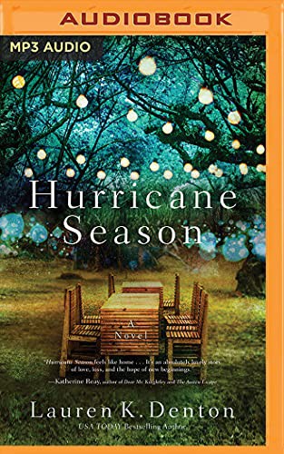 Lauren K. Denton, Devon O'Day: Hurricane Season (AudiobookFormat, 2018, Thomas Nelson on Brilliance Audio)