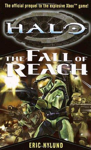 Eric S. Nylund: The Fall of Reach (Halo, Bk. 1) (2001)