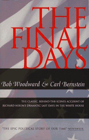 Carl Bernstein, Bob Woodward: The Final Days (Paperback, 1994, Simon & Schuster)