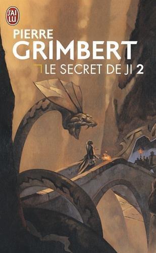Pierre Grimbert: Le Secret de Ji 2 (French language, 2003, J'ai Lu)