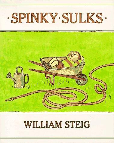 William Steig: Spinky sulks (1988, Farrar, Straus and Giroux)