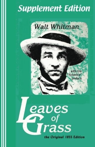 Walt Whitman, Sasha Newborn: Supplement Edition : Leaves of Grass (Paperback, 2011, Bandanna Books)