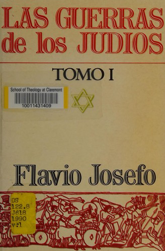 Flavius Josephus: Las Guerras de los Judios (Spanish language, 1983, Clie)