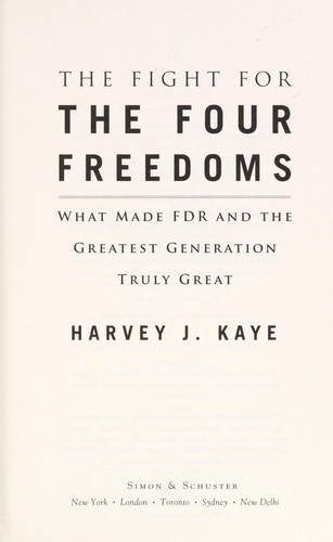 Harvey J. Kaye: The fight for the four freedoms (2014)