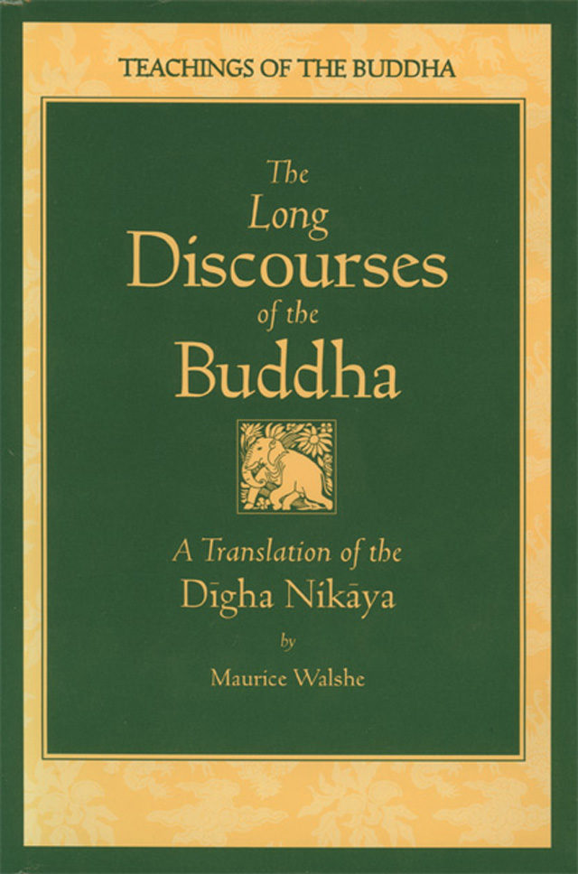 Maurice Walshe: The Long Discourses of the Buddha (EBook, 2012, Wisdom Publications)