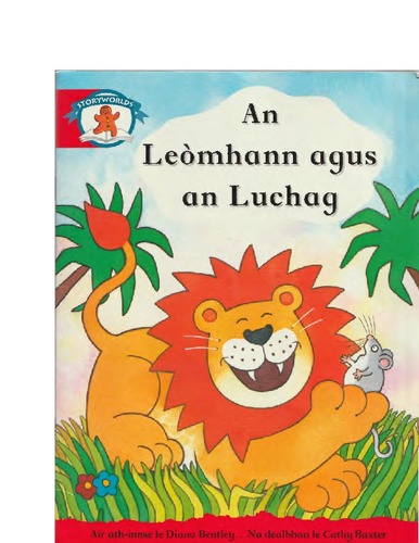 Diana Bentley: An leòmhann agus an luchag (Scottish Gaelic language, 1999, Heinemann)