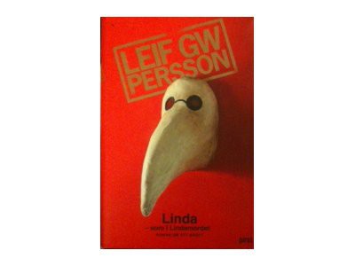 LEIF G.W. PERSSON: Linda - som i Lindamordet (Hardcover, 2005, Pirat Forlaget)