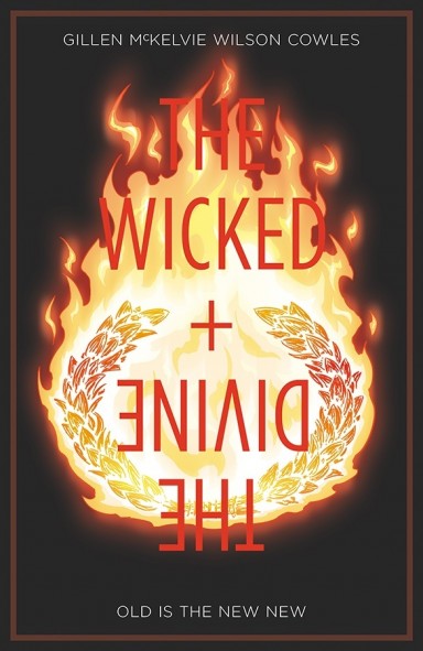 Kieron Gillen, Stephanie Hans, Matt Wilson, Jamie McKelvie, Andre Lima Araujo, Kris Anka, Jen Bartel: The Wicked + The Divine, vol. 8 (Paperback, 2019, Image Comics)