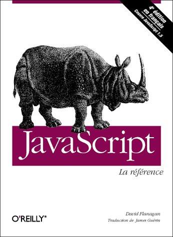 David Flanagan, James Guérin: JavaScript (French language, 2002, O'Reilly)