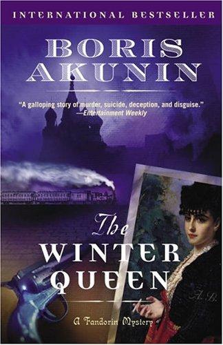 Борис Акунин: The Winter Queen (Paperback, 2004, Random House Trade Paperbacks)