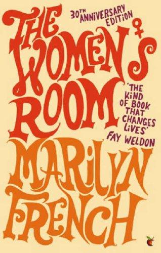 Marilyn French: The Women's Room (1997, Virago Press Ltd)