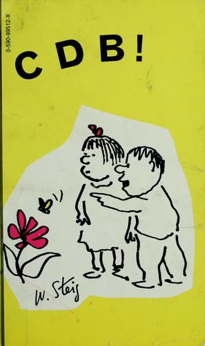 William Steig: C D B! (1968, Scholastic)
