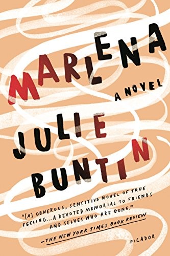 Julie Buntin: Marlena (Paperback, 2018, Picador Paper)