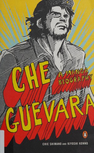 Chie Shimano: Che Guevara (2010, Penguin Books)