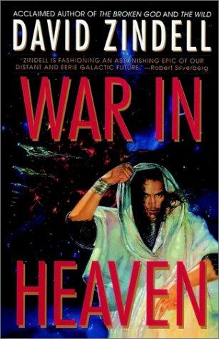 David Zindell: War in Heaven (Paperback, 1998, Spectra)