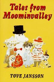 Tove Jansson: Tales from Moominvalley (1995, Farrar, Straus, and Giroux)