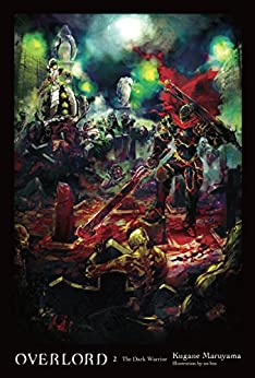 Kugane Maruyama: Overlord, Vol. 2 (EBook, 2016, Yen On)