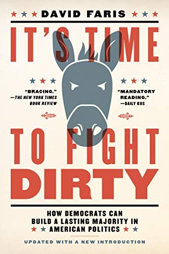 David Faris: It's Time to Fight Dirty (Paperback, 2019, Melville House)