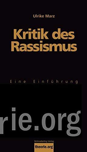 Ulrike Marz: Kritik des Rassismus (German language, 2020)