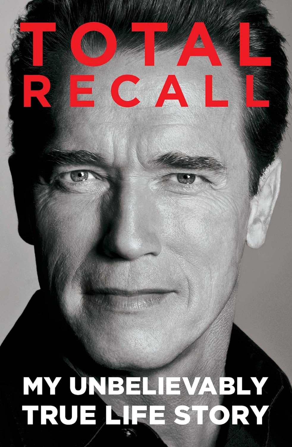 Arnold Schwarzenegger: Total Recall (AudiobookFormat)