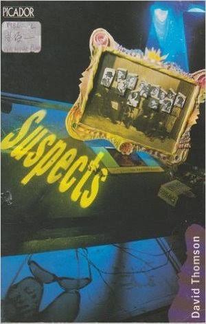 David Thomson: Suspects (Paperback, 1986, Pan Books Ltd)