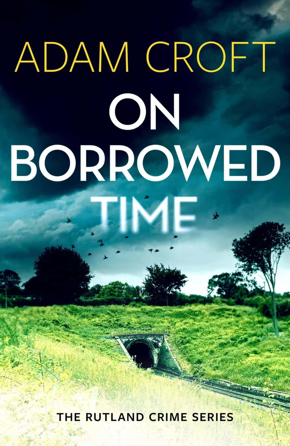 Adam Croft: On Borrowed Time