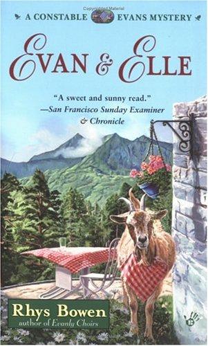 Rhys Bowen: Evan and Elle (Constable Evan Evans Mysteries) (2001, Berkley)