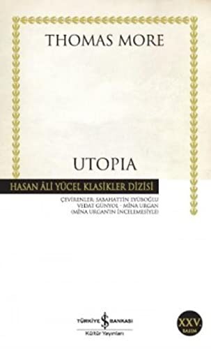 Thomas More: Utopia (Paperback, 2016, İş Bankası Kültür Yayınları)