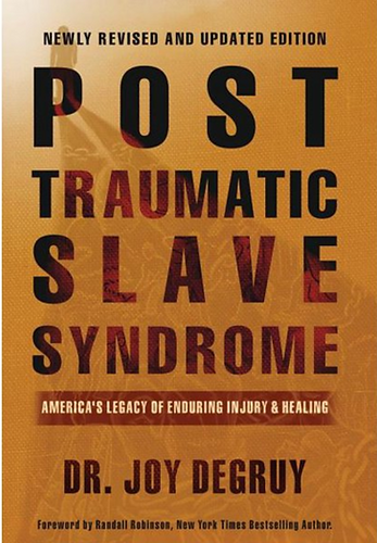Joy Degruy Leary, Joy DeGruy: Post Traumatic Slave Syndrome (Hardcover, 2005, Uptone Press)