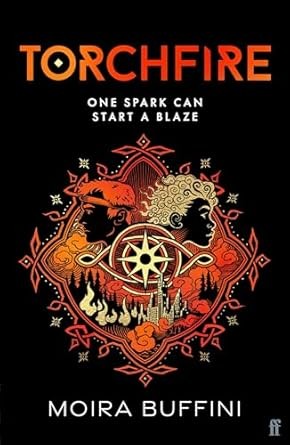 Moira Buffini: Torchfire (2025, HarperCollins Publishers)