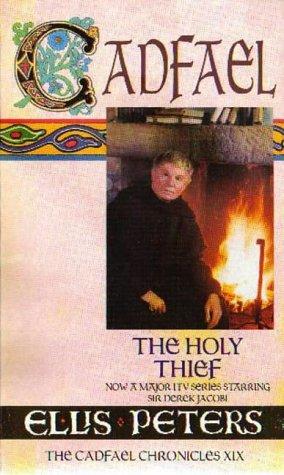Edith Pargeter: The Holy Thief (Paperback, 1998, Time Warner Paperbacks)