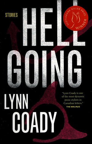 Lynn Coady: Hellgoing (Paperback, 2013, House of Anansi Press)