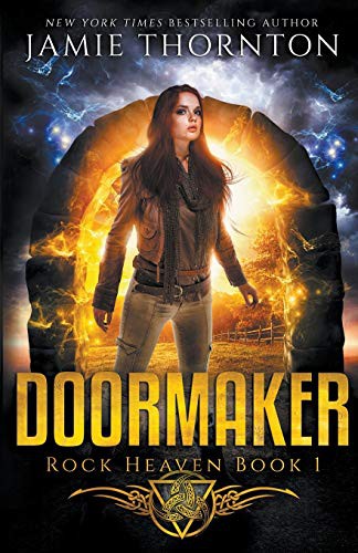 Jamie Thornton: Doormaker (Paperback, 2018, Igneous Books)