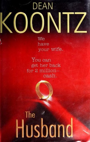 Dean Koontz: The Husband (Hardcover, 2006, Bantam Books)