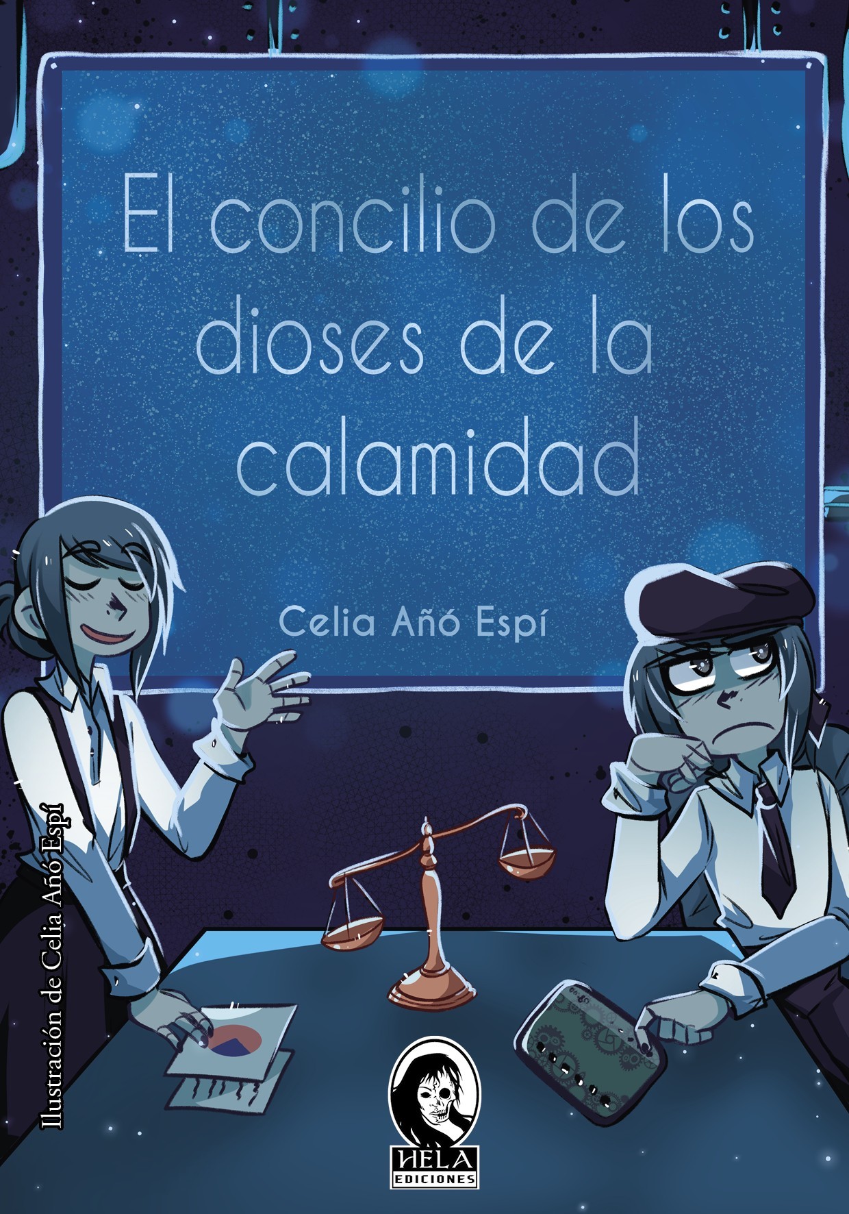 Celia Añó: El concilio de los dioses de la calamidad (EBook, castellano language, Hela)