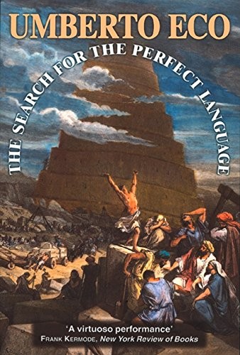 The Search for the Perfect Language (1997, Fontana Press)