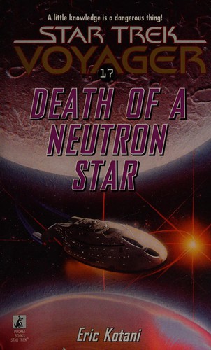 Eric Kotani: Death of a neutron star (Paperback, 1999, Pocket Books)