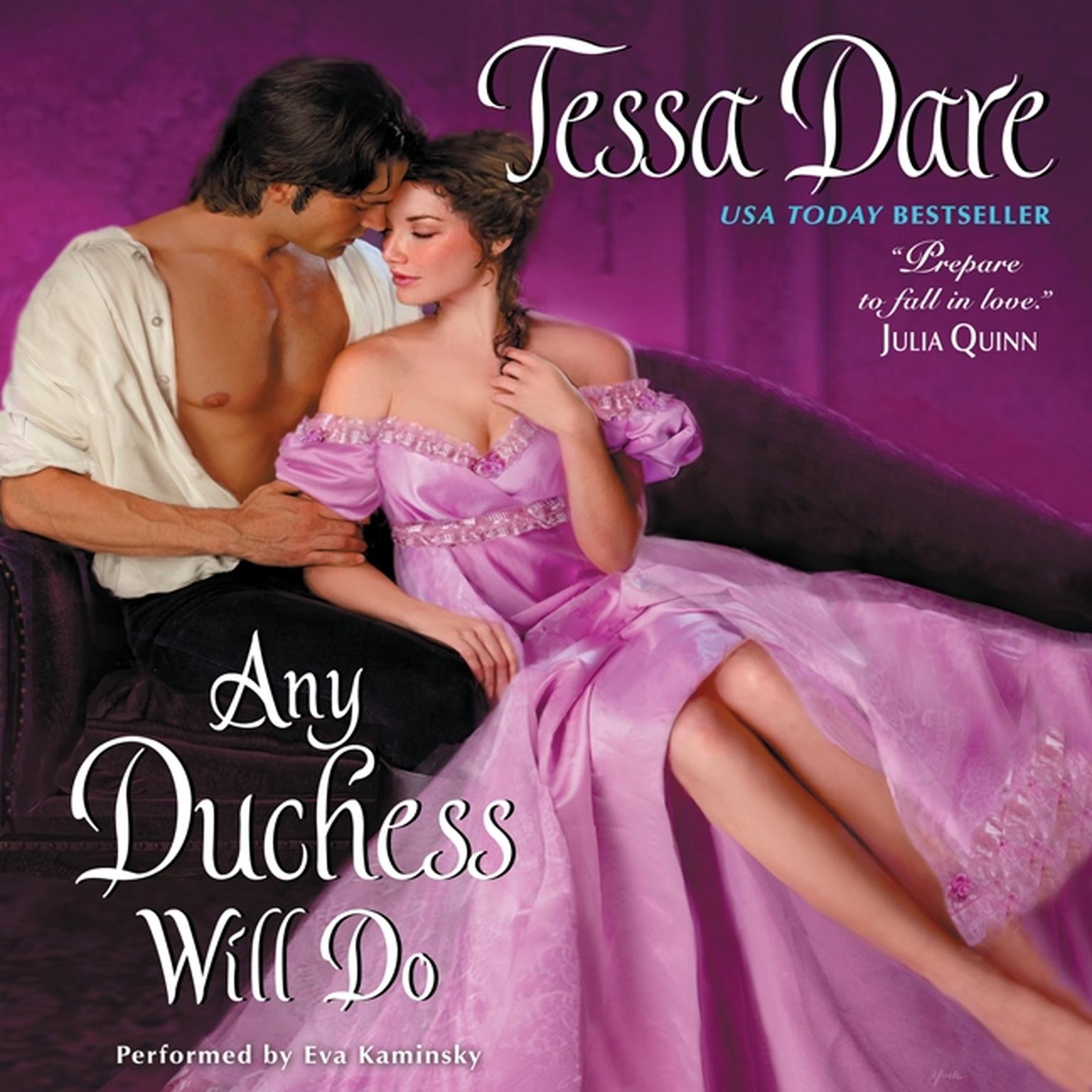 Tessa Dare, Eva Kaminsky: Any Duchess Will Do (AudiobookFormat, 2014, HarperAudio)