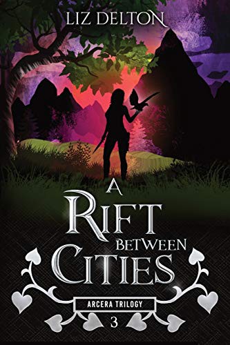 Liz Delton: A Rift Between Cities (Paperback)
