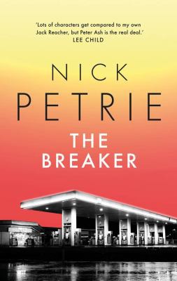 Nick Petrie: Breaker (2021, Head of Zeus)